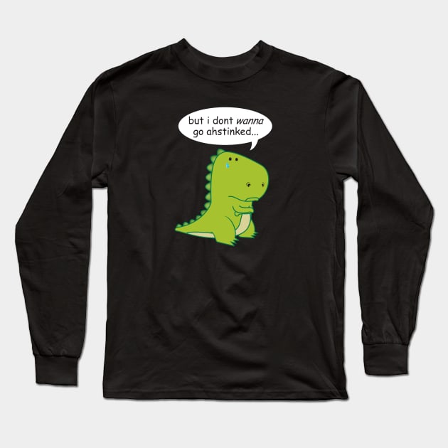 Little Dinosaur Ahstinked Long Sleeve T-Shirt by Ferrous Frog